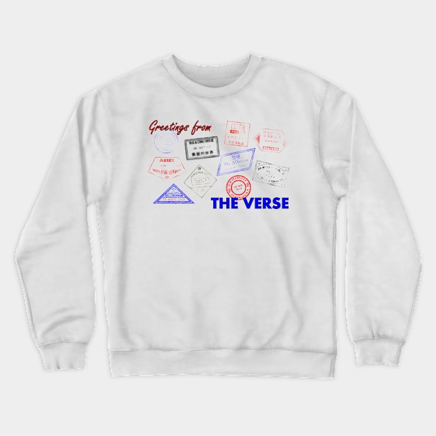 Greetings from The Verse Crewneck Sweatshirt by apalooza